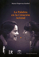 PALABRA EN LA CREACION ACTORAL, LA
