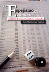 EL ESPEJISMO DE LA ECONOM�A