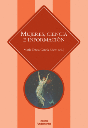 MUJERES, CIENCIA E INFORMACION