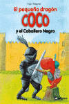 PEQUEO DRAGON COCO Y EL CABALLERO NEGRO, EL