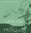 CANCI�N DEL MOSQUITO
