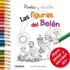 PINTA Y ESCRIBE LAS FIGURAS DEL BELEN