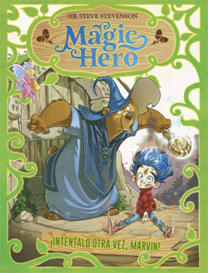 MAGIC HERO 1. INT�NTALO OTRA VEZ, MARVIN