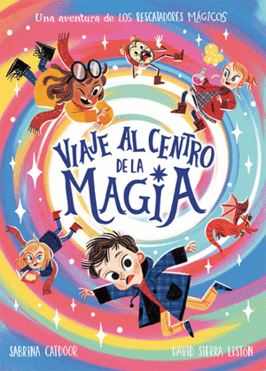 LOS RESCATADORES M�GICOS. VIAJE AL CENTRO DE LA MAGIA