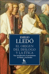 ORIGEN DEL DIALOGO Y LA ETICA, EL