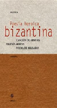POESIA HEROICA BIZANTINA