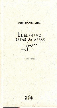 BUEN USO DE LAS PALABRAS, EL  2� ED