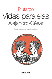 VIDAS PARALELAS. ALEJANDRO-CSAR