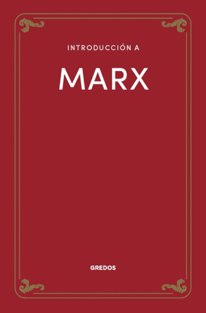 INTRODUCCIN A MARX