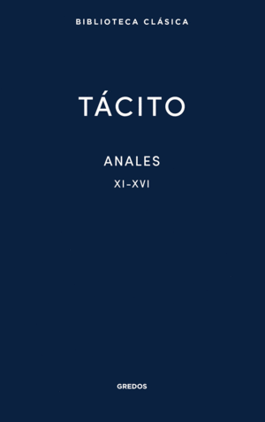 ANALES II. LIBROS XI-XVI (T�CITO)