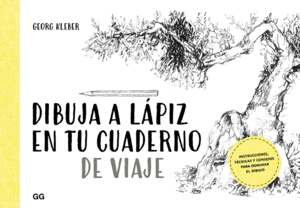 DIBUJA A L�PIZ EN TU CUADERNO DE VIAJE