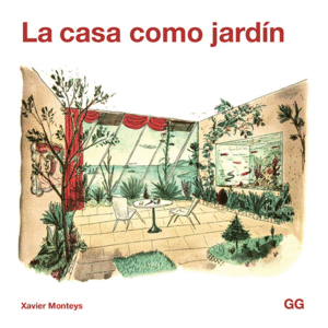 LA CASA COMO JARD�N