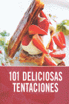 101 DELICIOSAS TENTACIONES