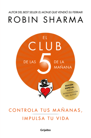 EL CLUB DE LAS 5 DE LA MA�ANA (ED. LUJO)