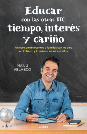 EDUCAR CON LAS OTRAS TIC: TIEMPO, INTERS Y CARIO