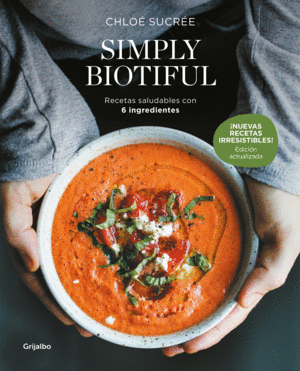 SIMPLY BIOTIFUL (EDICI�N ACTUALIZADA)