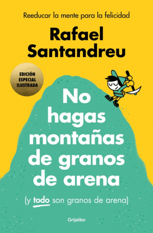 NO HAGAS MONTAAS (ED.ILUSTRADA)