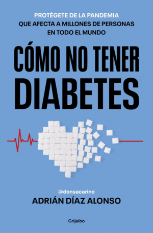 C�MO NO TENER DIABETES