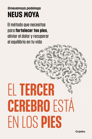 TERCER CEREBRO EST� EN LOS PIES, EL