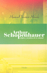 ARTHUR SCHOPENHAUER