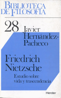 FRIEDRICH NIETZSCHE . ESTUDIO SOBRE VIDA Y TRASCENDENCIA