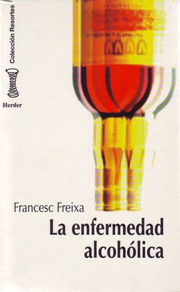 LA ENFERMEDAD ALCOHOLICA