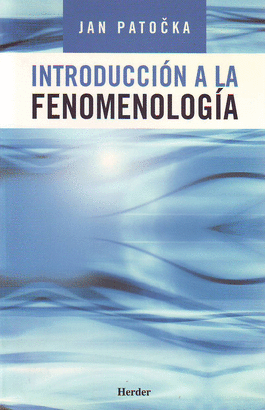 INTRODUCCION A LA FENOMENOLOGIA