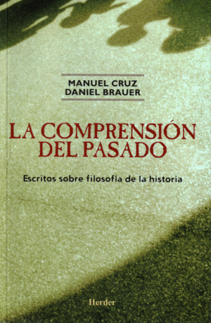 COMPRENSION DEL PASADO, LA