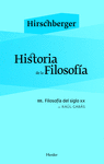 HISTORIA DE LA FILOSOF�A III. FILOSOF�A DEL SIGLO XX