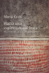 HACIA UNA ESPIRITUALIDAD LAICA