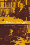 ZUBIRI ANTE HEIDEGGER