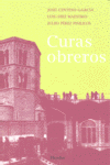 CURAS OBREROS