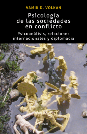 PSICOLOG�A DE LAS SOCIEDADES EN CONFLICTO