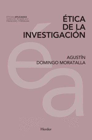 �TICA DE LA INVESTIGACI�N