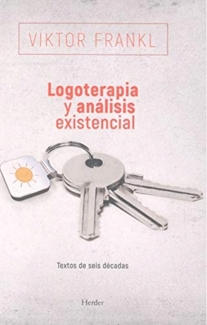 LOGOTERAPIA Y ANLISIS EXISTENCIAL