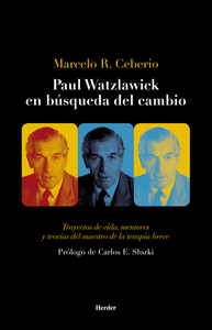 PAUL WATZLAWICK EN BUSQUEDA DEL CAMBIO