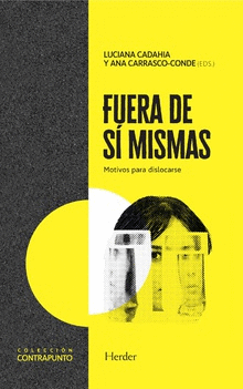 FUERA DE S� MISMAS