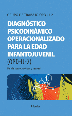 DIAGN�STICO PSICODIN�MICO OPERACIONALIZADO PARA LA EDAD INFANTOJU