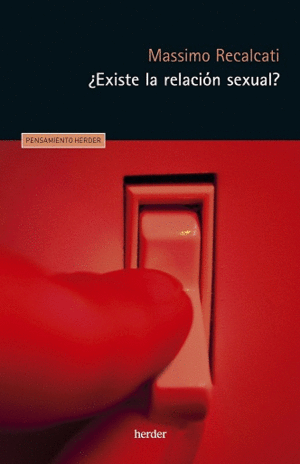 EXISTE LA RELACI�N SEXUAL