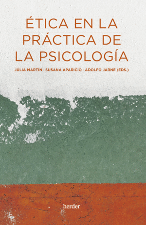 �TICA EN LA PR�CTICA DE LA PSICOLOG�A