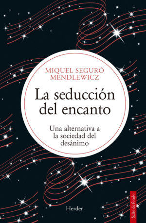 SEDUCCION DEL ENCANTO, LA