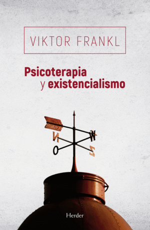 PSICOTERAPIA Y EXISTENCIALISMO