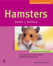 HAMSTERS -MASCOTAS EN CASA