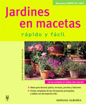 JARDINES EN MACETAS RAPIDO Y FACIL ***