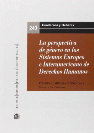 LA PERSPECTIVA DE GNERO EN LOS SISTEMAS EUROPEO E INTERAMERICANO DE DERECHOS HU