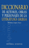 DICCIONARIO AUTORES OBRAS Y PERSONAJES LITERATURA GRIEGA