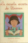 ESCUELA SECRETA DE NASREEN, LA