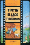 TINTIN EN Y EL LAGO DE LOS TIBURONES