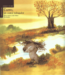 CURRO UN CASTOR TRABAJADOR