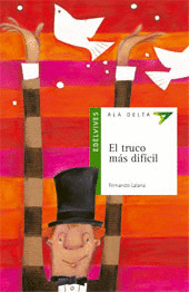 EL TRUCO MAS DIFICIL